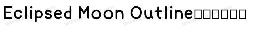 Eclipsed Moon Outline字体转换